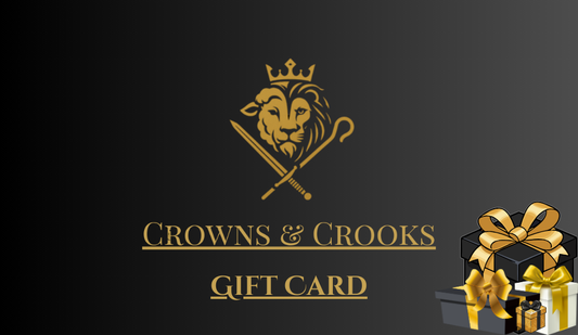 Crowns and Crooks Gift Card
